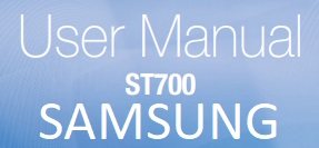 Samsung ST700 Instruction and Review