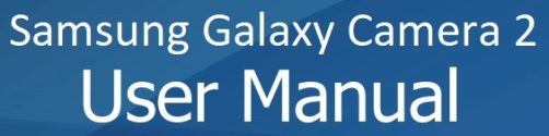 Samsung Galaxy Camera 2 Test und Anleitung