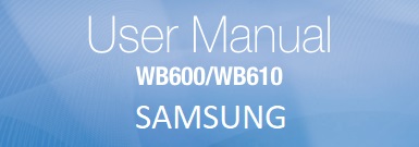 Samsung WB600 manual and review