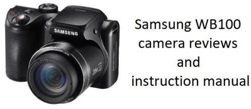 Samsung WB100 camera reviews and instruction manual