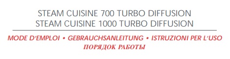 Users manual Tefal Steam Cuisine 700/1000 Turbo Diffusion