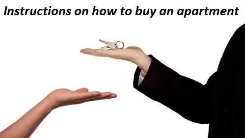 Instructions on how to buy an apartment