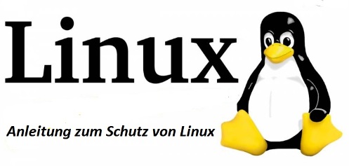 Anleitung zum Schutz von Linux