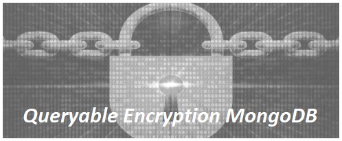 Anweisung zum Verschlüsseln von Daten Queryable Encryption