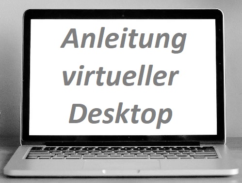 Anleitung virtueller Desktop