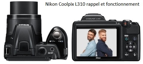 Nikon Coolpix L310 - Revue de l'utilisateur
